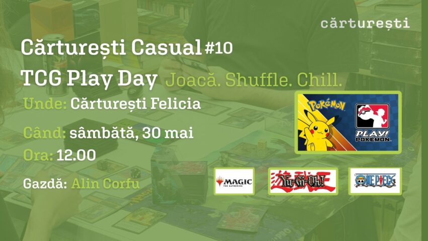 Cărturești Casual TCG Play Day: gaming offline și timp analog, în fiecare săptămână, la Cărturești Felicia Iași