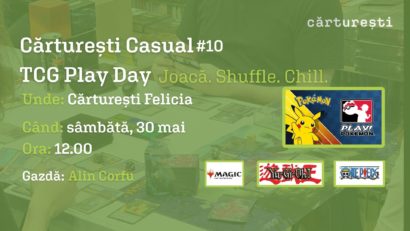 Cărturești Casual TCG Play Day: gaming offline și timp analog, în fiecare săptămână, la Cărturești Felicia Iași