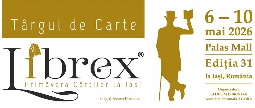 Cea de-a 31-a ediție a Târgului de Carte LIBREX – „Primăvara cărților la Iași” – se va desfășura în perioada 6-10 mai 2026 în Palas Mall Iași