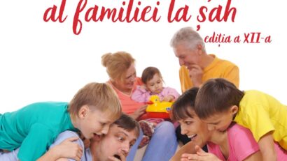 “Festivalul Internațional al Familiei” – la șah, 2026 ed. a XII-a