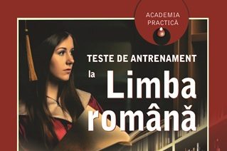 (AUDIO) Teste de antrenament la limba română pentru examenul de admitere la Facultatea de Drept, de prof. Claudia Sava, va fi prezentată la LIBREX (6-10 mai 2026)