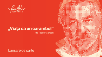 Lansare de carte: Viața ca un carambol – de Teodor Corban
