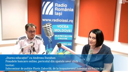 #StareaEducației: Campania Radio România #StaiSigurPeNet – Fraudele bancare online, pericolul din spatele unui click. Subcomisar Florin Zaborilă: ”Hackerii nu mai atacă, hackerii accesează.”