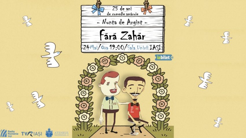 Trupa Fără Zahăr celebrează 25 de ani de comedie amăruie la Sala Unirii (Cinema Victoria).