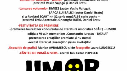 Festivalul internațional de literatură umoristică „Scârț – Umor”, ediția a VI-a – in memoriam Constantin Iurașcu – Tataia (ȘASE! SCÂRȚ – UMOR ȘASE!)