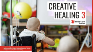 ASOCIAȚIA Salvați Copiii Iași: Proiect cultural Creative Healing: Arta nu vindecă boala, dar creează spațiul adecvat care susține vindecarea emoțională și construiește punți între diferite segmente ale societății
