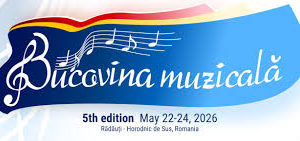 Suceava: Concurs Internațional de Interpretare Pianistică Bucovina Muzicală – Ediția a V-a, 2026
