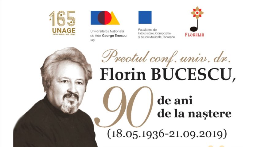 Portretul omagial „Preotul conf. univ. dr. Florin Bucescu – 90 de ani de la naștere – 14-15 mai 2026 – Universitatea Națională de Arte „George Enescu” din Iași