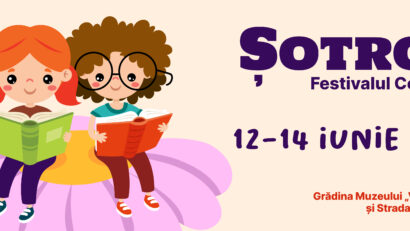 Șotron. Festivalul copilăriei 2026, un eveniment dedicat prieteniei