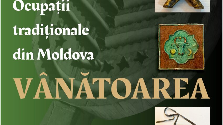 Complexul Muzeal Național „Moldova” Iași: Expoziția „Ocupații tradiționale din Moldova: Vânătoarea”
