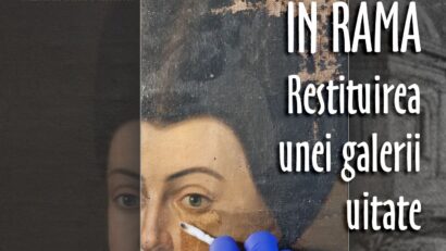 „Chipuri și memorie în ramă. Restituirea unei galerii uitate”, o expoziție eveniment