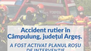 Argeş: 9 dintre cele 16 persoane din microbuzul implicat în accident primesc îngrijiri medicale; una a decedat