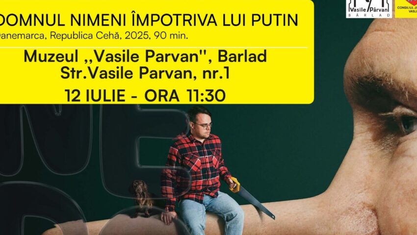 Muzeul „Vasile Pârvan” Bârlad vă invită la vizionarea unui film de excepție: Domnul Nimeni împotriva lui Putin (Mr. Nobody Against Putin)