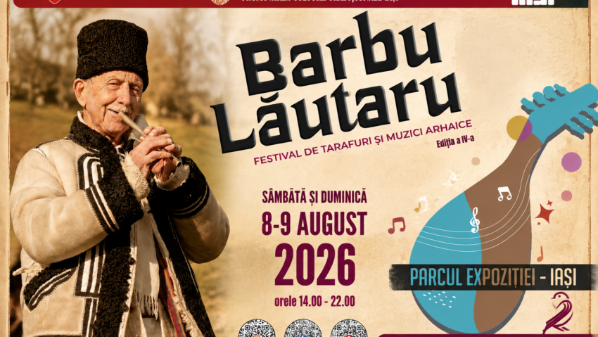 Festivalul de tarafuri și muzici arhaice „Barbu Lăutaru” revine la Iași în acest weekend