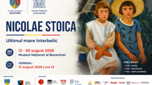 Suceava: Expoziţia ‘Nicolae Stoica – ultimul mare interbelic’, la Muzeul Naţional al Bucovinei