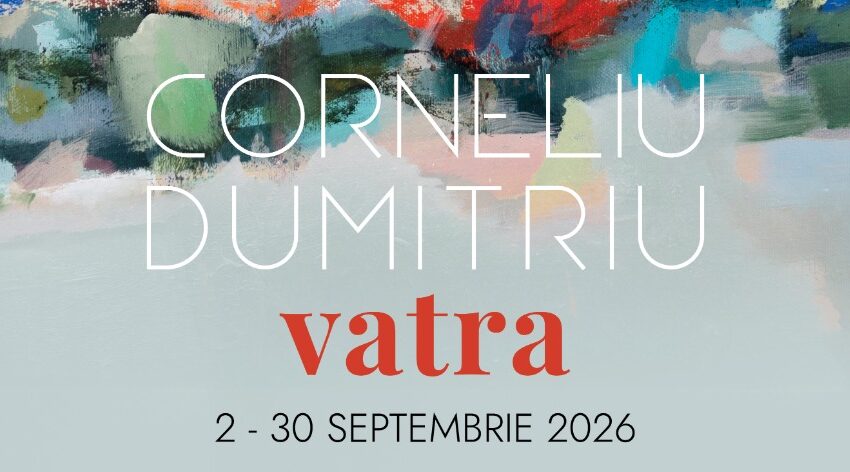 Muzeul Județean Botoșani și City Gallery Botoșani invită publicul la expoziția „Vatra”, dedicată pictorului Corneliu Dumitriu