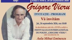 A XVIII-a ediție a festivalului internațional „Grigore Vieru” începe joi, 24.09.2026. Un eveniment prefațat de poetul Daniel Corbu, coordonator, cu Mihai Florin Pohoață, la ”Pulsul Zilei” – 22.09.2026.