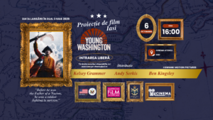 „Tânărul Washington/ Young Washington”, proiecție specială cu intrare liberă la Cinema Ateneu Iași