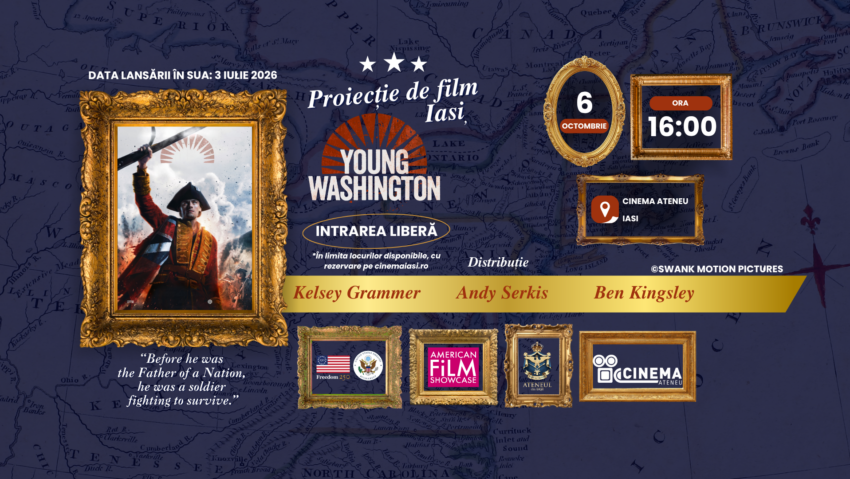 „Tânărul Washington/ Young Washington”, proiecție specială cu intrare liberă la Cinema Ateneu Iași