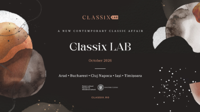 Parcurs național: Classix Lab 2026 ajunge în București, Iași, Cluj-Napoca, Timișoara și Arad