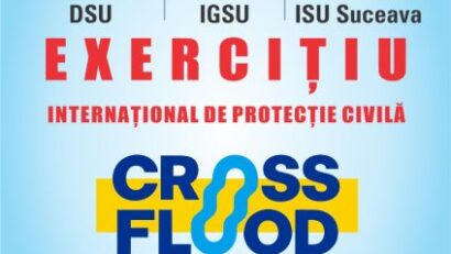 Suceava, gazda unui exercițiu internațional de protecție civilă cu 400 de participanți