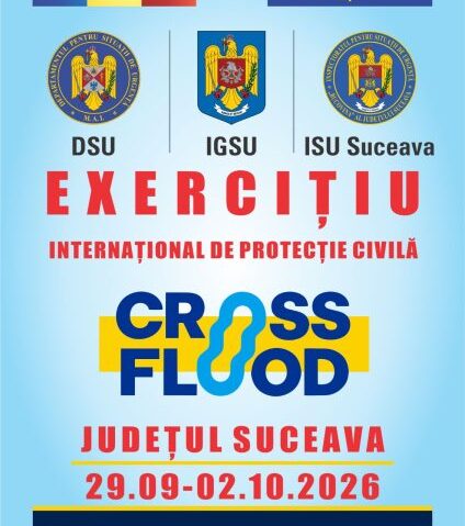 Suceava, gazda unui exercițiu internațional de protecție civilă cu 400 de participanți