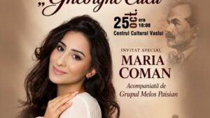 Vaslui: Solista Maria Coman, invitat special la Festivalul de muzică corală laică şi religioasă ‘Gheorghe Cucu’