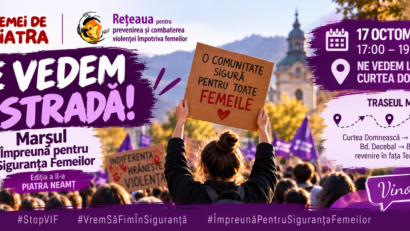 „Indiferența hrănește violența!” Marș pentru siguranța femeilor, la Piatra-Neamț