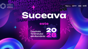 Suceava – Capitala Tineretului din România 2028