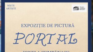 Muzeul Județean Botoșani: Expoziția de pictură „Portal”