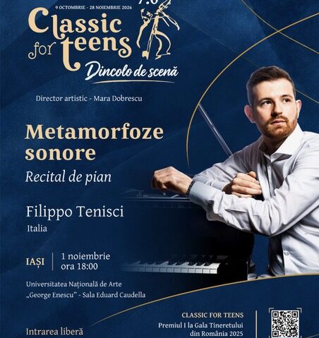 Iași, 31 oct și 1 nov.: Masterclass de pian și Recital în cadrul Festivalului CLASSIC FOR TEENS 7.0