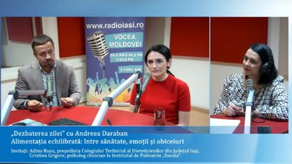DEZBATEREA ZILEI, cu Andreea Daraban: Alimentația, între nevoie, plăcere și refugiu emoțional
