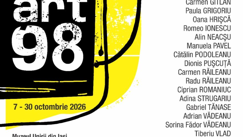 Muzeul Unirii Iași: Expoziția Art 98 – Ediția a III-a 