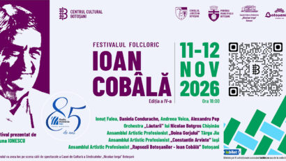 Festivalul Folcloric „Ioan Cobâlă” revine la Botoșani. Două zile de muzică tradițională, artiști consacrați și orchestre de referință.